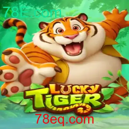 Descubra o Mundo de LuckyTiger no 78E.com: Um Guide Abrangente