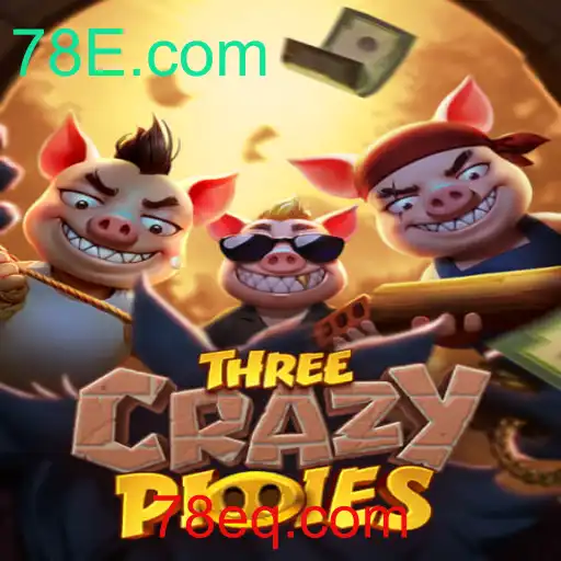 Explorando a Diversão de ThreeCrazyPiggies: Um Jogo Inovador com a Marca 78E.com